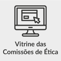 Vitrine das Comissões de Ética